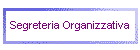 Segreteria Organizzativa